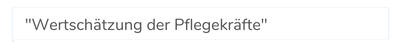 zitat pflege wertschätzung (3)