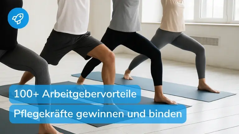 Pflegekräfte binden: Die besten Arbeitgeber-Benefits im Überblick