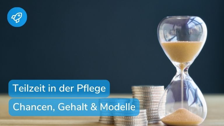 Teilzeit in der Pflege 2026: Wie viele Stunden sind 75 %? Gehalt, Modelle & Rechte