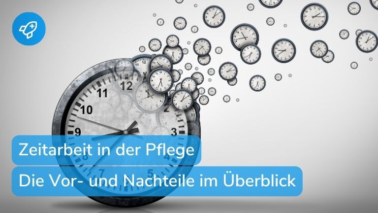 Zeitarbeit in der Pflege: Die wichtigsten Vor- und Nachteile